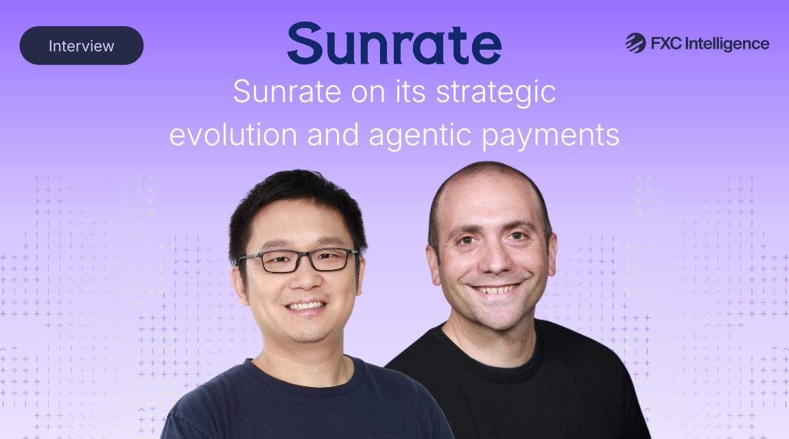 An image with a gradient purple background and the headshots of Paul Meng, CEO of Sunrate, and Daniel Webber, CEO of FXC Intelligence. Above the headshots are the Sunrate logo and the text Sunrate on its strategic evolution and agentic payments. In the top right is the FXC Intelligence Logo